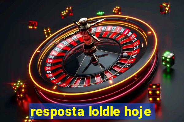 resposta loldle hoje